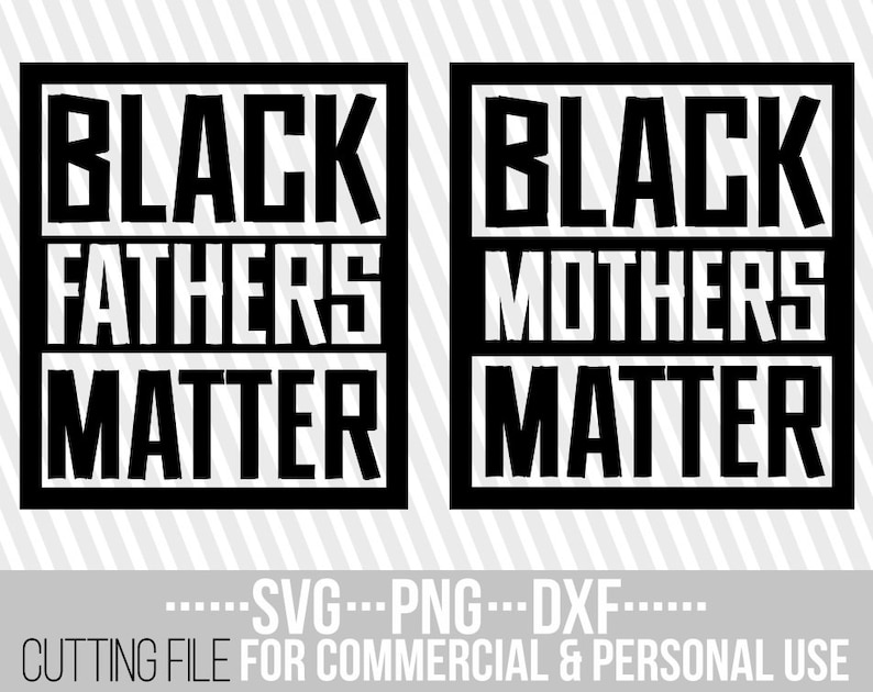 Download Black Fathers Matter svg Black Mothers Matter svg Melanin ...