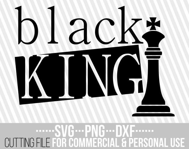 Download Black King Svg Chess Piece Svg African Black Man Svg Black Girl Magic Africa Silhouette File For Cricut Vector Instant Download