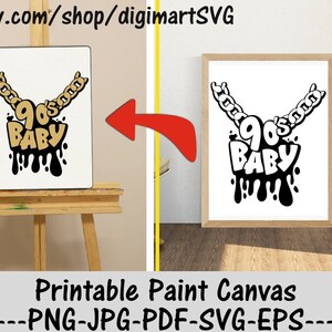 90's Baby svg, Paint Canvas, Druipend svg, Ketting svg, Verjaardag, Paint With A Twist, Paint Party, Volwassen afdrukbare kleurplaat, Paint & Sip