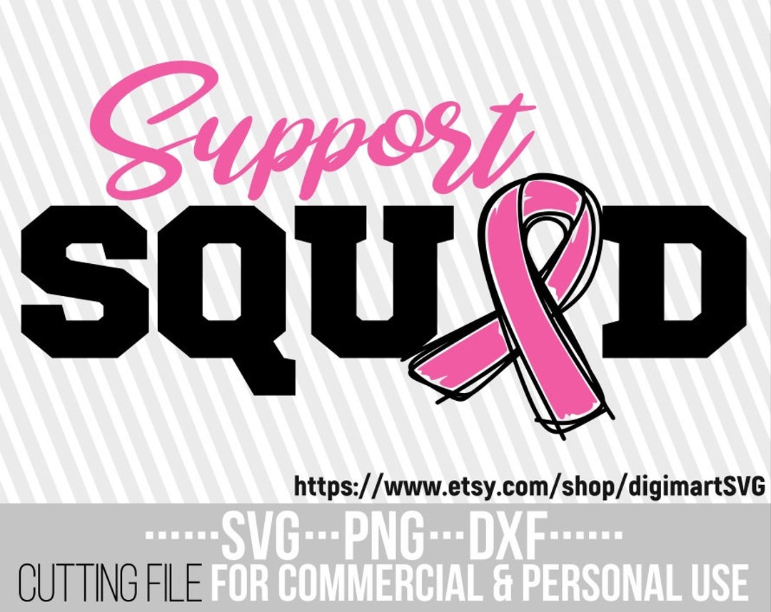 Support Squad Svg, Cancer Ribbon Svg, Awareness Ribbon, Pink Ribbon Svg