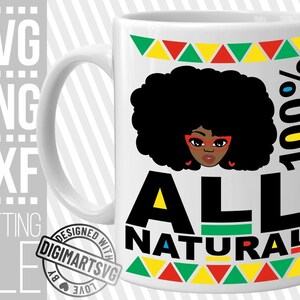 All Natural Woman svg, Black Woman In Glasses svg, Melanin svg, Black Girl Magic, Cut Files, File for Cricut, Silhouette, Instant download