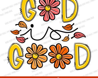 God Is Good svg, Jesus svg, Christian Designs SVG, Clipart, Blessed svg, Cut File Cricut, Daisy Flower, Faith svg, Believe svg, Pray PNG