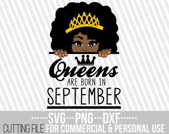 Download Queens Are Born In September Svg Afro Queen Svg Etsy