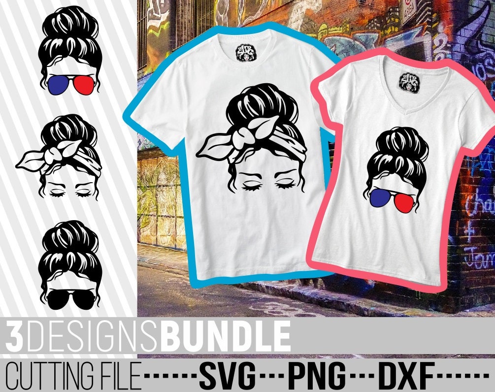 Download 3x Woman With Messy Bun Bundle Svg Glasses Svg Bandana Svg Hair Bun Sublimation File For Cricut Vector Clipart Silhouette Cut Files