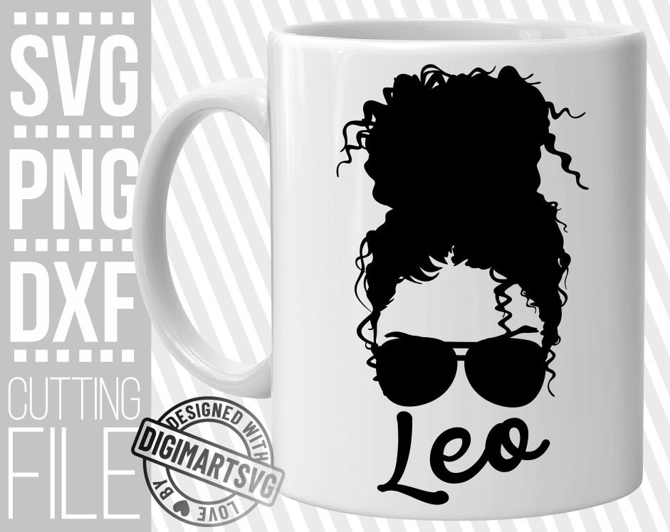 Download Leo Zodiac Sign Svg Horoscope Svg Black Girl Magic Messy Bun Svg Sunglasses Svg Cut Files File For Cricut Silhouette Instant Download
