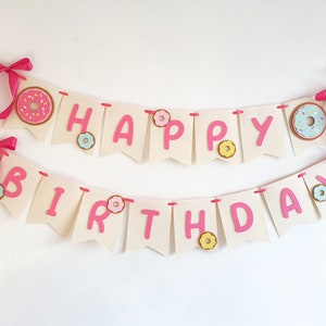 Donut Happy Birthday Banner, Donut Name Banner, Donut 1st Birthday Decorations, Sweet Girl Banner