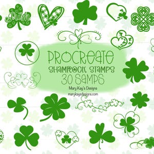May include: A collection of green shamrock stamps for Procreate, featuring various designs including clovers, hearts, and decorative elements. The image includes the text "Procreate Shamrock Stamps 30 Stamps" and the designer's name.