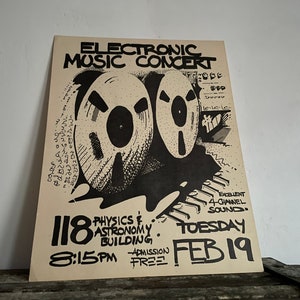 Vintage Electronic Music Concert poster by TA Echterling. Tuesday February 19, 1974. Ink on paper. Michigan state university. 8.5”x11”