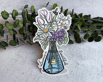 Science Bumper Sticker, Flower Bumper  Sticker, STEM Bumper Sticker, Women in Science Bumper Sticker, Flower Decal