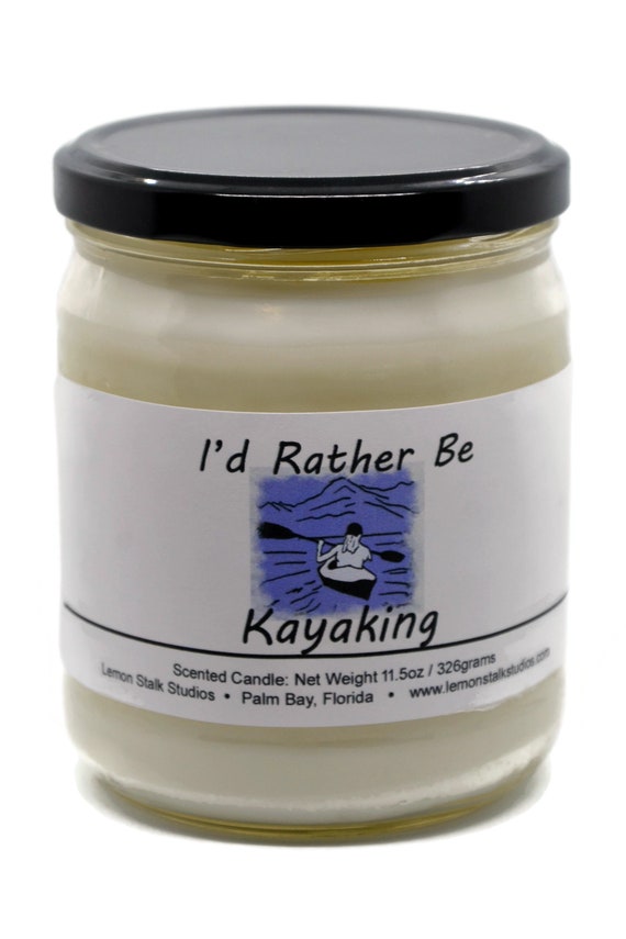 I'd Rather Be Kayaking, Scented Candle, Gift for Kayaker, Kayak Decor, Kayaking Gift, Water Sports, Fathers Day Gift for Dad