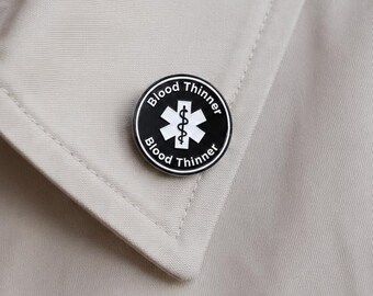 Blood Thinner Pin Badge – 28mm Medical Alert Awareness Badge