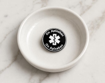 On Apixaban Pin Badge – 28mm Medical Alert Awareness Badge