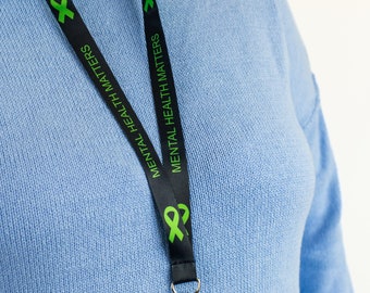 Mental Health Matters Lanyard Black - Wear It Green Day Awareness Gift