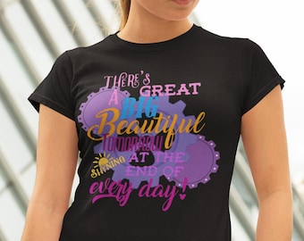There's A Great Beautiful Tomorrow, Shining At the End of Everyday Shirt, Magic Park Inspired Shirt, Vacation Shirt, Attraction Ride Shirt