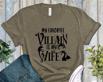 My Favorite Villain Is My Wife Shirt, Fairytale Villain Shirt, Family Vacations Shirts, Halloween Shirts, Men's Shirts, Married Men