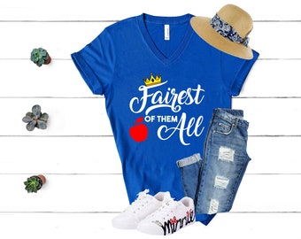 Fairest of Them All V-Neck Shirt, Magic Inspired V-Neck, Snow White Shirt, Florida Vacation Shirt