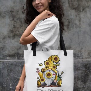 Be Kind Sunflower Gnome Tote Bag, Inspirational Quote Tote Bag, Beach Bag, Vacation Bag, Carry-on Bag, Multi-Functional Bag