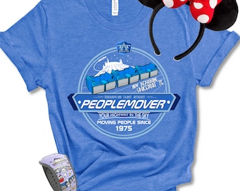 Peoplemover Transit Shirt, Tomorrowland, Spaceport 75 Shirt, Your Highway in the Sky Shirt, Florida Vacation Shirt, Family World Trip Shirt