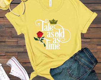 Tale As Old As Time Shirt, Beauty and Beast Tee, Princess Belle's Fairytale World, Florida Trip, Magic Mouse T-Shirt, Bella Canvas