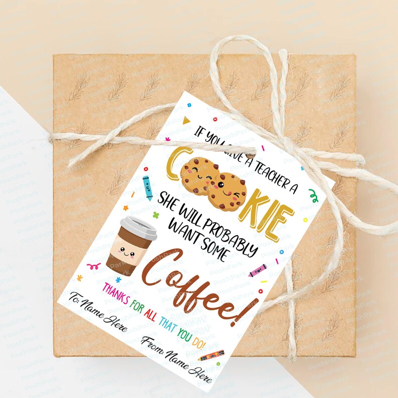 Editable Cookie Coffee Teacher Gift Tag (digital Download) - Etsy