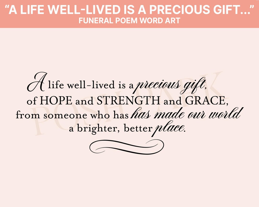A Life Well-lived is A Precious Gift Poem Word Art Funeral Program