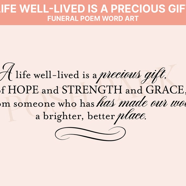 A Life Well-Lived Is A Precious Gift Poem Word Art Funeral Program Header, Pre-made Transparent Funeral Poem SVG