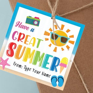 EDITABLE Sun Gift Tags, Have a Great Summer Gift Tag, End Of School Year Tag