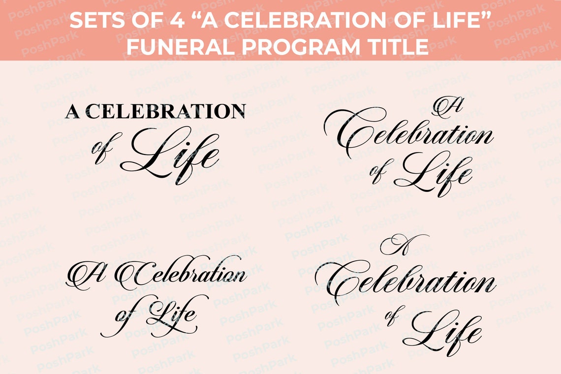 Sets of 4 A Celebration of Life Funeral Program Word Art Titles, Pre ...