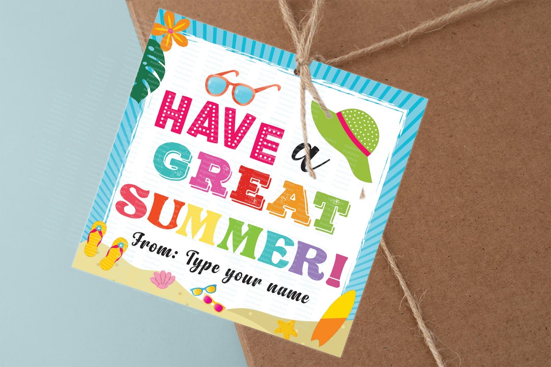 Editable Have a Great Summer Treat Bag Topper With Name, End of Year