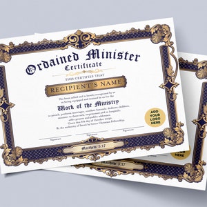 May include: A gold and blue certificate with an ornate border. The text reads "Ordained Minister Certificate" and "This certifies that Recipient's Name has been called and is hereby recognized by us as being equipped and trained for the Work of the Ministry to preach, perform marriages, conduct funerals, dedicate children, minister to those sick, imprisoned and in hospitals, offer prayers and public addresses. Given this 7th day of October 2020. By the authority of Saved by Grace Christian Fellowship. Matthew 5:17".