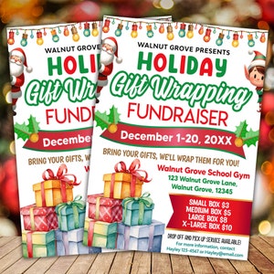 May include: A flyer for a holiday gift wrapping fundraiser at Walnut Grove School Gym. The flyer features a festive design with illustrations of presents, Santa Claus, and an elf. It includes the dates of the fundraiser, December 1-20, 20XX, and the address of the school gym. The flyer also lists the prices for different sizes of gift wrapping.