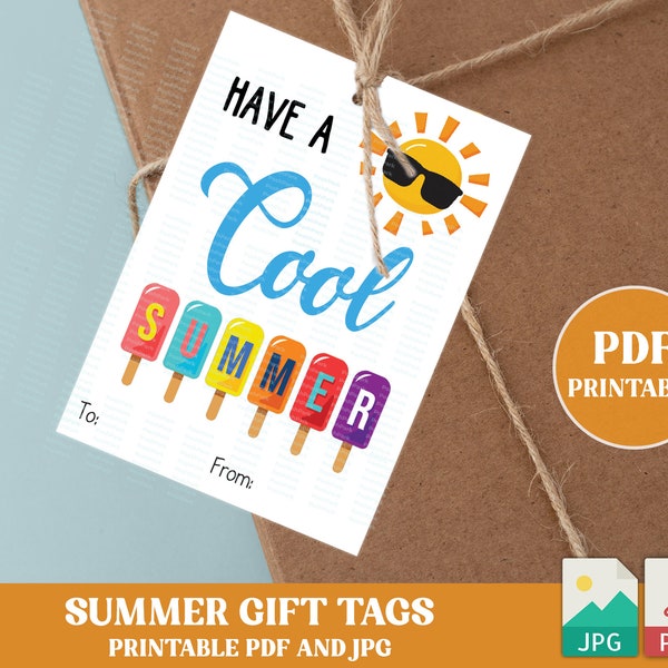 PDF Have a Cool Summer Ice Pop Tag, End of Year Gift Tag for Students, Treat Tag Favor Label
