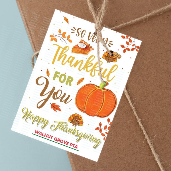 Editable Thankful Grateful For You Thanksgiving Gift Tags, Fall Gift Tags, Thankful Tag, Digital Thanksgiving Favor Tags