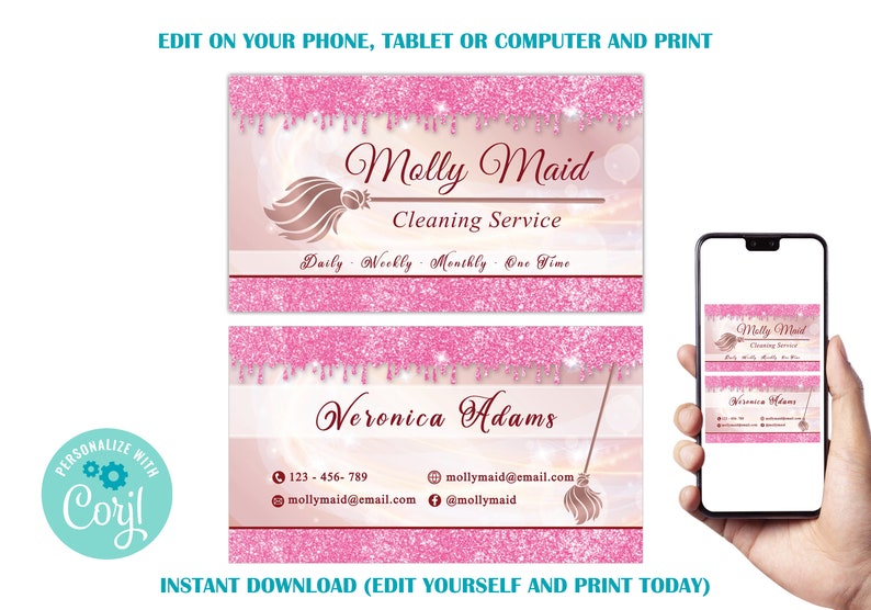 May include: Pink and gold business card template for a cleaning service called "Molly Maid". The card features a pink glitter background with a gold broom and the text "Molly Maid Cleaning Service" and "Daily - Weekly - Monthly - One Time". The card also includes the name "Veronica Adams", phone number, email address, and social media handle.