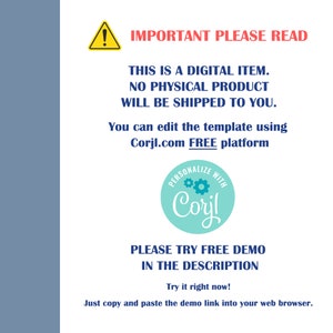 May include: A digital product announcement with a warning sign, text that reads "IMPORTANT PLEASE READ", and a blue circle with the text "PERSONALIZE WITH Corjl" and a gear icon. The text below the circle reads "PLEASE TRY FREE DEMO IN THE DESCRIPTION. Try it right now! Just copy and paste the demo link into your web browser."