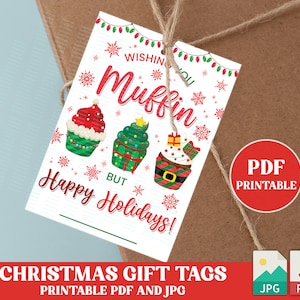 PDF Xmas Holiday Gift Tags, Wishing You Muffin But Happy Holiday Tags, Printable Christmas Holiday Gift Tags, Digital Christmas Favor Tags