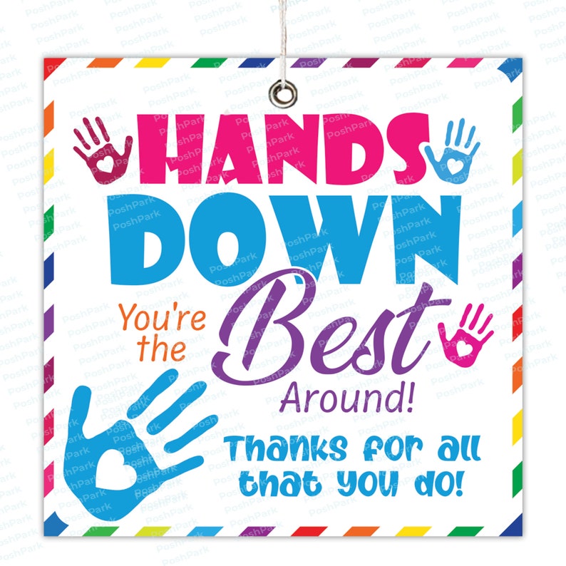EDITABLE Hands Down You're the Best Around Tag Teacher Etsy