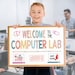 PDF Welcome to the Computer Lab Sign White, Printable School Computer ...