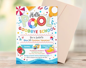 Editable Hello Pool Goodbye School Invitation, End of School Party, Summer Pool Party Invite, Instant Download
