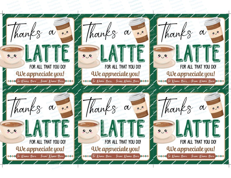 Thanks a Latte EDITABLE Tag, Appreciation Gift Tag Template, Coffee ...