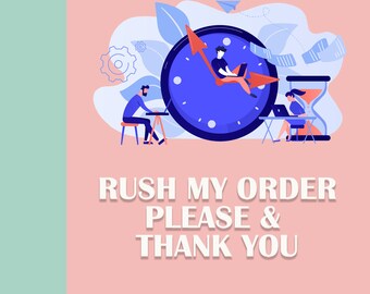 Rush My Order ADD-ON