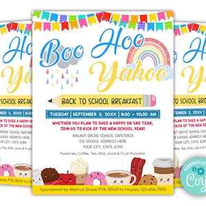 May include: A colorful back to school breakfast invitation with a rainbow, clouds, raindrops, and a pencil. The text reads "Boo Hoo Yahoo!" and includes the date, time, and location of the event. It is sponsored by Walnut Grove PTA. RSVP to Hayley 123-456-7890.