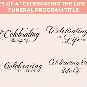 Sets of 4 Celebrating the Life of, Funeral Program Word Art Titles, Pre-made Transparent Word Art, Funeral Header