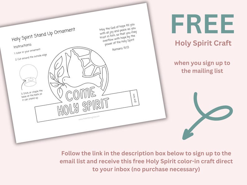 May include: A printable craft for making a Holy Spirit stand-up ornament. The design features a dove with an olive branch, a sun, and the words "Come Holy Spirit".