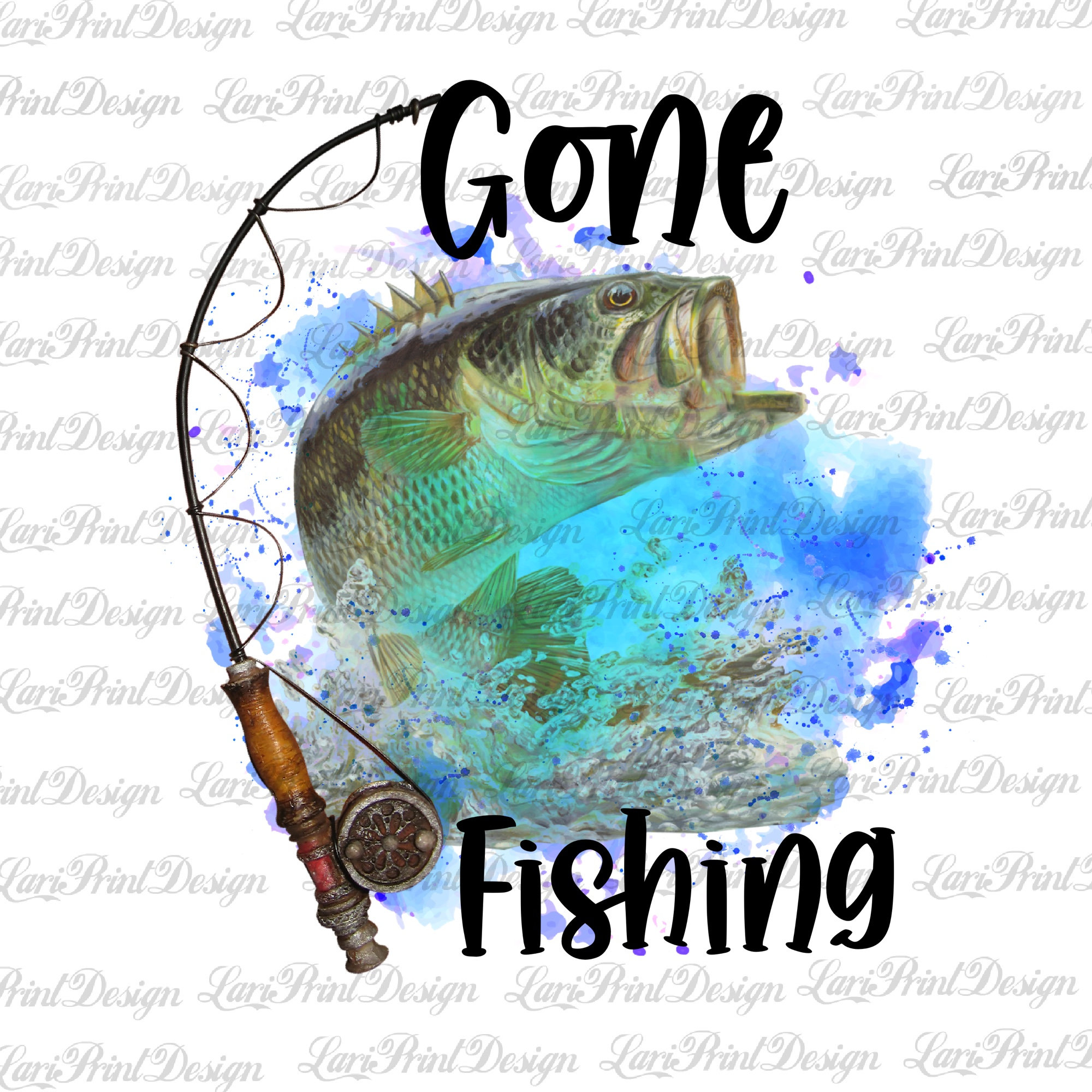 Gone Fishing digital download design, fishing sublimation, fishing clipart,  sublimation graphics, instant download, fishing png, printable