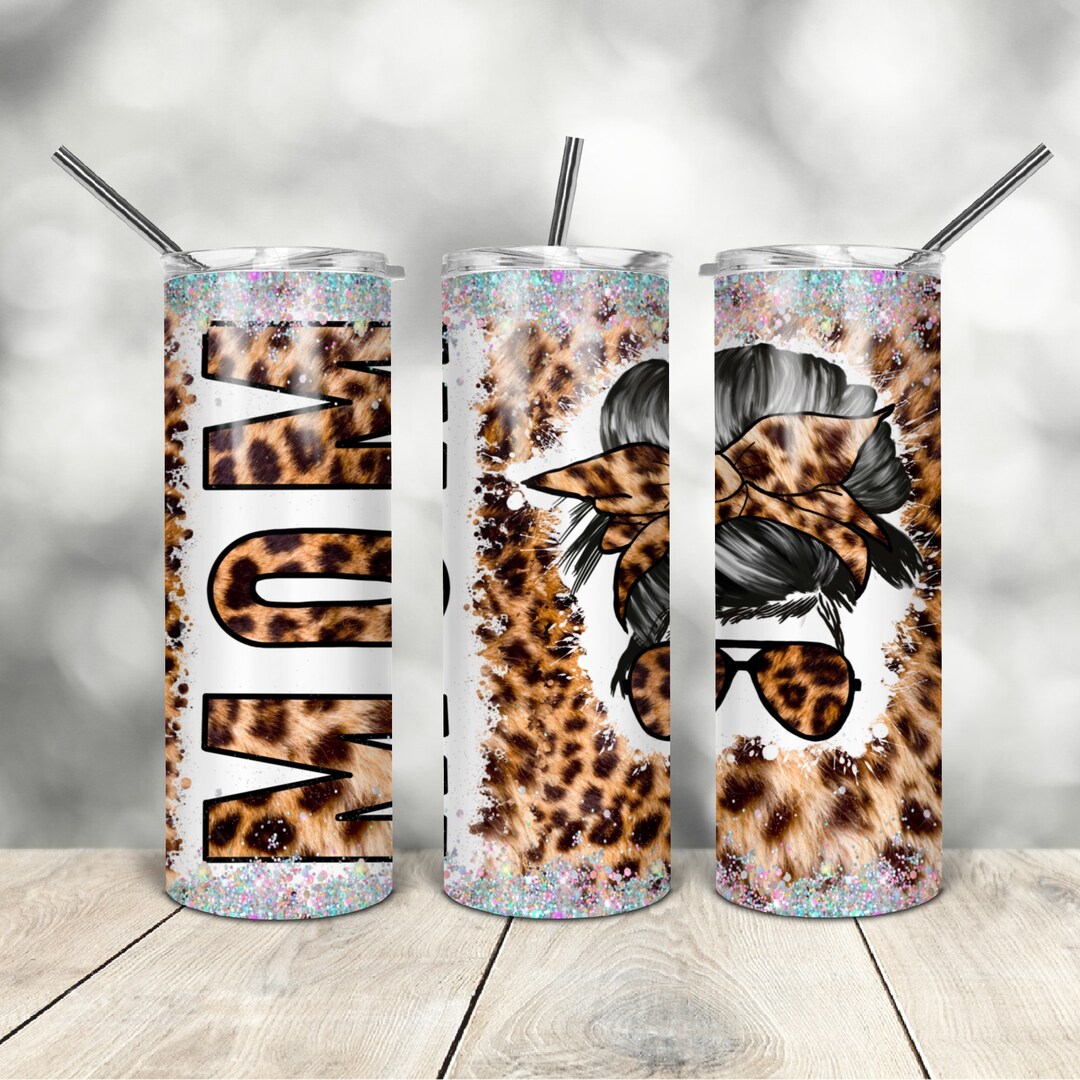 20 Oz Skinny Tumbler Leopard Mom Glitter Wrap Tapered Straight Template ...