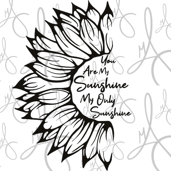 Sunflower You Are My Sunshine Svg - Etsy