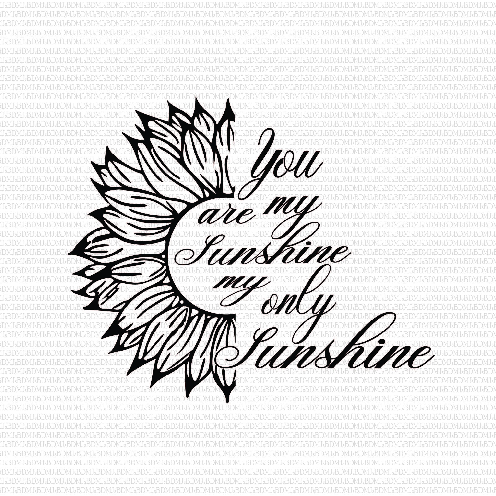 Drawing & Illustration Vector You Are My Sunshine SVG PNG Cute Shirt ...