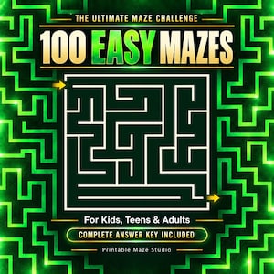Peut inclure: Une couverture de livre numérique intitulée The Ultimate Maze Challenge 100 Easy Mazes for Kids, Teens & Adults avec Complete Answer Key Included. Le design présente un motif de labyrinthe vert néon brillant sur fond noir avec du texte blanc.