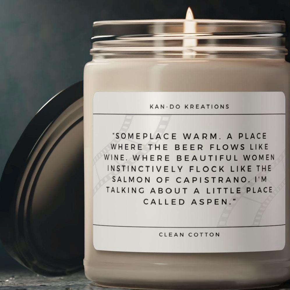 Dumb and Dumber Aspen Movie Quote Scented Soy Candle, 9oz, Movie Lovers